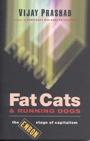 Fat Cats and Running Dogs