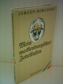 Mein mecklenburgischer Zettelkasten: Aufenthalte und Wanderungen (German Edition)