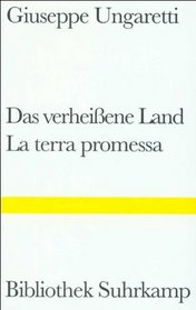 Das verheiene Land. Das Merkbuch des Alten.