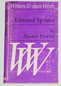 Edmund Spenser (Writers & Their Work)