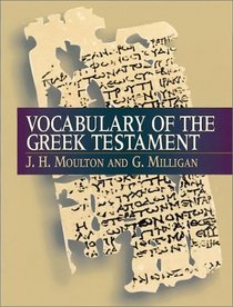 Vocabulary of the Greek Testament