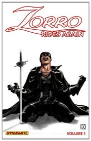 Zorro Rides Again Volume 1 TP