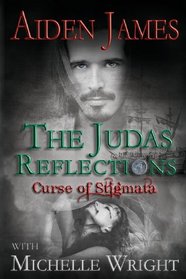 The Judas Reflections: Curse of Stigmata