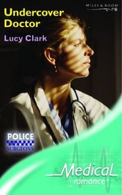 Undercover Doctor (Medical Romance)