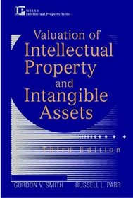 Valuation of Intellectual Property and Intangible Assets, 3rd Edition