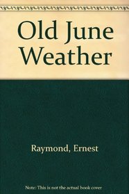 Old June Weather