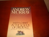 With Christ in the School of Obedience