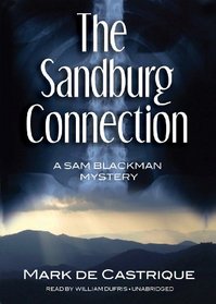 The Sandburg Connection (A Sam Blackman Mystery, #3)(Library Edition) (The Sam Blackman Mysteries)