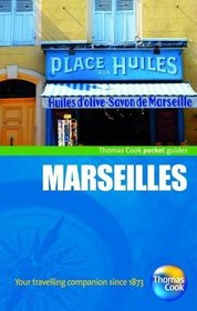 Marseilles Pocket Guide, 2nd (Thomas Cook Pocket Guides)
