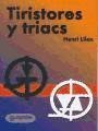 Tiristores y Triacs - Circuiteca Electronica (Spanish Edition)