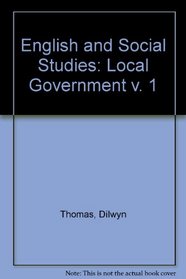 English and Social Studies 1 Local Government
