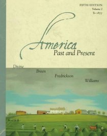 America Past and Present to 1877 (America)