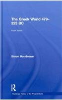 The Greek World 479323 BC (The Routledge History of the Ancient World)