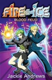 Blood Feud (Fire and Ice)
