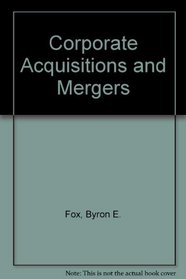 Corporate Acquisitions and Mergers