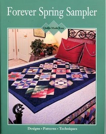 Forever Spring Sampler (Quilts Made Easy)