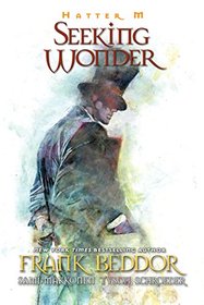 Hatter M: Seeking Wonder