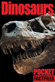 Dinosaurs (Pocket Factfiles)