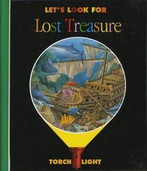 Let's Look for Lost Treasure (First Discovery/Torchlight)