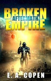 Aftermath (Broken Empire) (Volume 1)