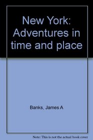 New York: Adventures in time and place