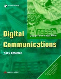 Digital Communications: Design for the Real World