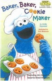 Baker, Baker, Cookie Maker (Step Into Reading: A Step 1 Book (Hardcover))
