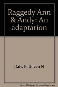 Raggedy Ann & Andy: An adaptation
