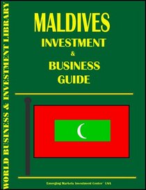 Maldives Investment & Business Guide