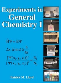 EXPERIMENTS IN GENERAL CHEMISTRY I