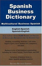 Spanish Business Dictionary : Multicultural Business Spanish