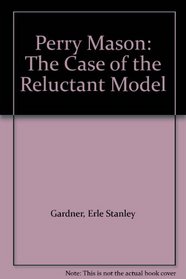 Perry Mason: The Case of the Reluctant Model (7201-Audio/2 Cassettes)