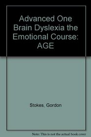 Advanced One Brain: Dyslexia - The Emotional Cause