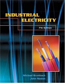 Industrial Electricity, 7E (Industrial Electricity)