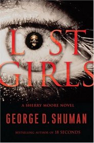 Lost Girls (Sherry Moore, Bk 3)
