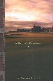 A Golfer's Education