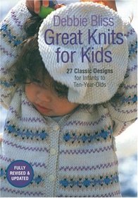 Great Knits For Kids: Revised Edition