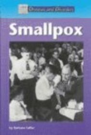 Smallpox (Diseases and Disorders)