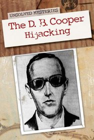 The D. B. Cooper Hijacking (Unsolved Mysteries)