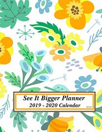 See It Bigger Planner 2019 - 2020 Calendar 8.5