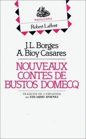Nouveaux contes de Bustos Domecq.