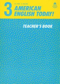 American English Today Teacher's Book 3 (American English Today!)