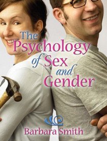 The Psychology of Sex and Gender (MySearchLab Series)