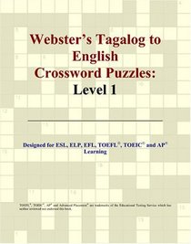 Webster's Tagalog to English Crossword Puzzles: Level 1
