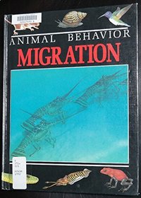 Migration (Animal Behavior)