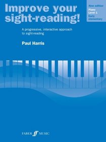 Improve Your Sight-Reading! Piano: Level 1 / Early Elementary (Faber Edition)