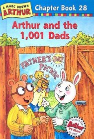 Arthur and the 1,001 Dads (Marc Brown Arthur Chapter Books (Library))