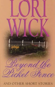 Beyond the Picket Fence (Large Print)