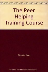 The Peer Helping Training Course
