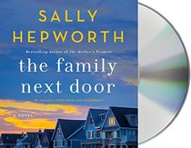 The Family Next Door: A Novel